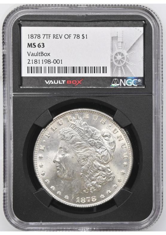 1878 7TF REV OF 78 $1 NGC MS63 FRONT