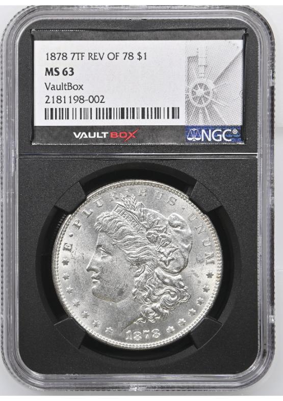 1878 7TF REV OF 78 $1 NGC MS63 FRONT