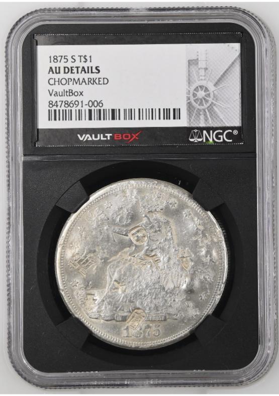 1875-S T$1 NGC AU Details Chopmarked FRONT