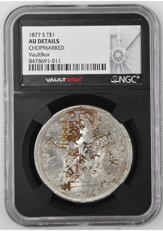 1877-S T$1 NGC AU Details Chopmarked FRONT