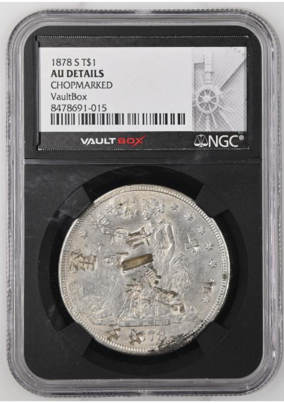 1878-S T$1 NGC AU Details Chopmarked FRONT