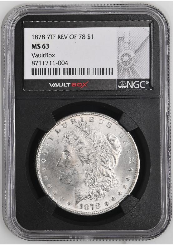 1878 7TF REV OF 78 $1 NGC MS63 FRONT