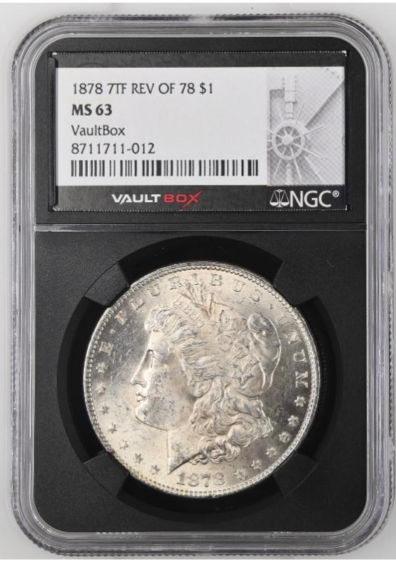 1878 7TF REV OF 78 $1 NGC MS63 FRONT