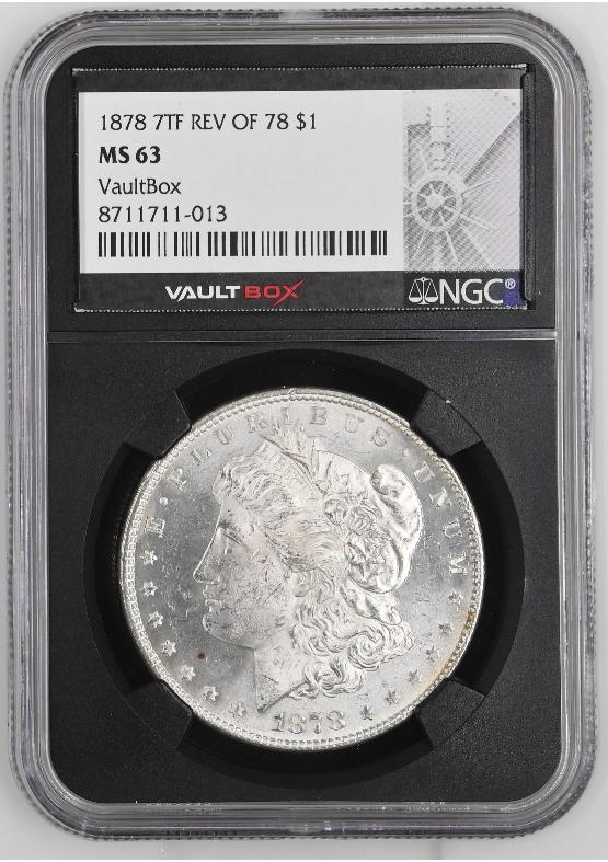 1878 7TF REV OF 78 $1 NGC MS63 FRONT