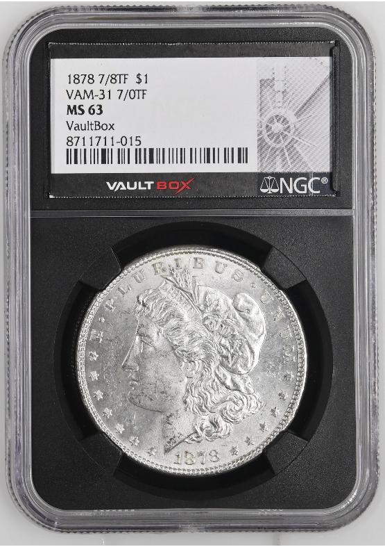 1878 7/8TF $1 VAM-31 7/0TF NGC MS63 FRONT