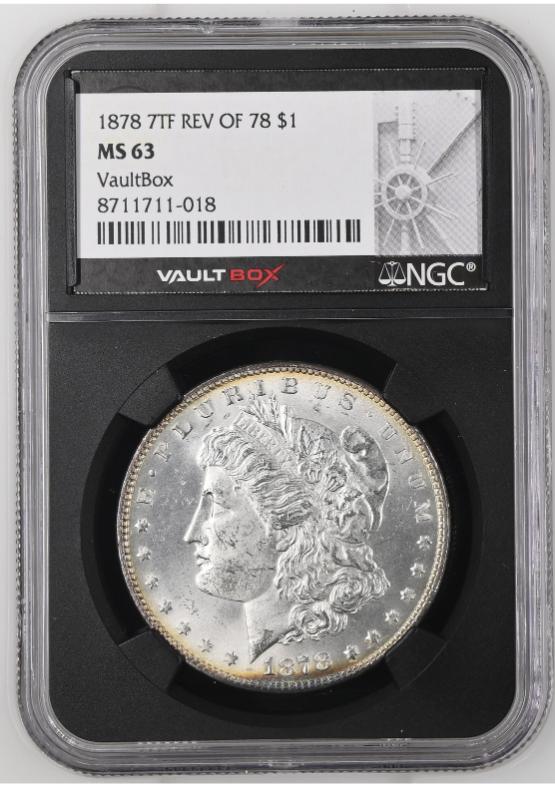 1878 7TF REV OF 78 $1 NGC MS63 FRONT