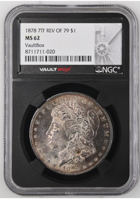 1878 7TF REV OF 79 $1 NGC MS62 FRONT
