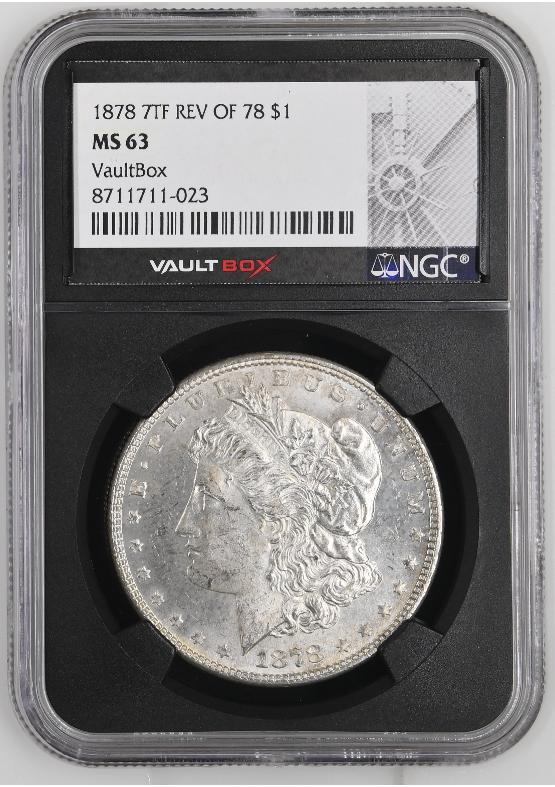 1878 7TF REV OF 78 $1 NGC MS63 FRONT