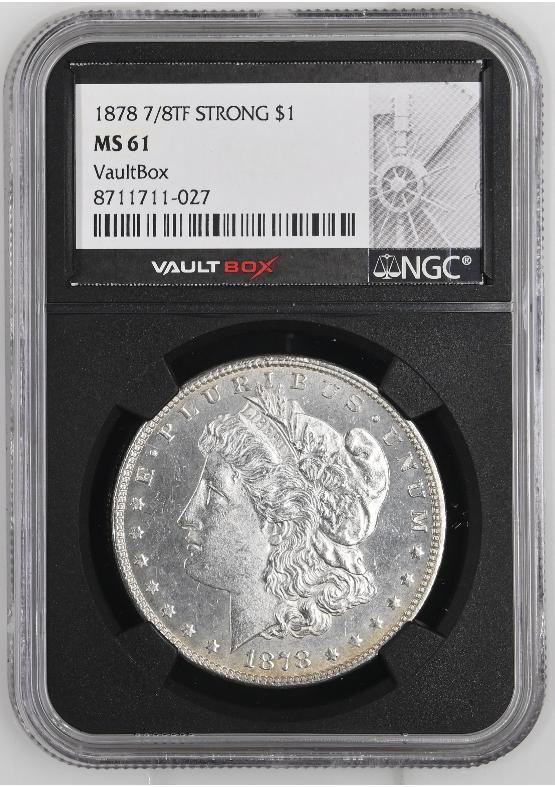 1878 7/8TF STRONG $1 NGC MS61 FRONT