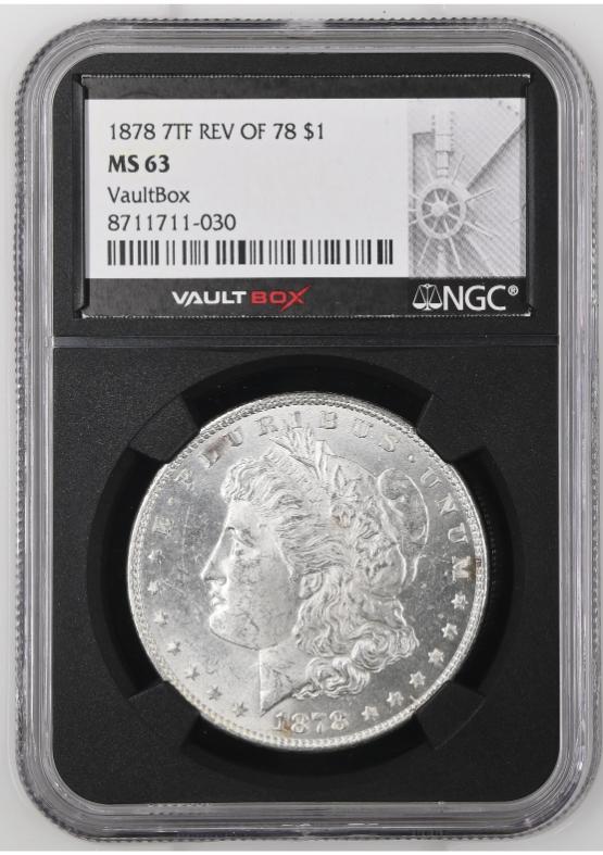 1878 7TF REV OF 78 $1 NGC MS63 FRONT