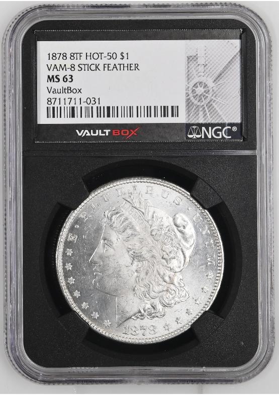 1878 8TF HOT-50 $1 VAM-8 STICK FEATHER NGC MS63 FRONT
