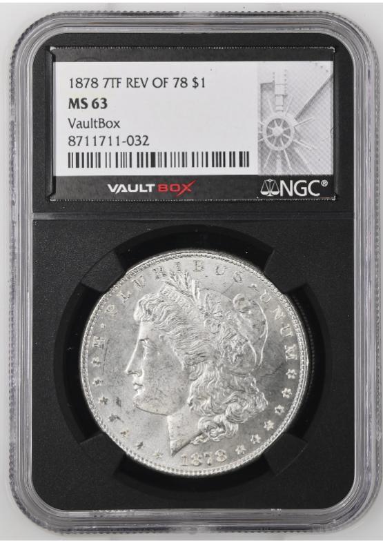 1878 7TF REV OF 78 $1 NGC MS63 FRONT