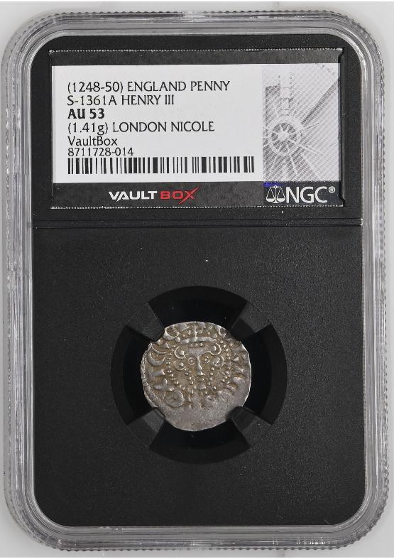 (1248-50) ENGLAND PENNY S-1361A HENRY III NGC AU53 FRONT