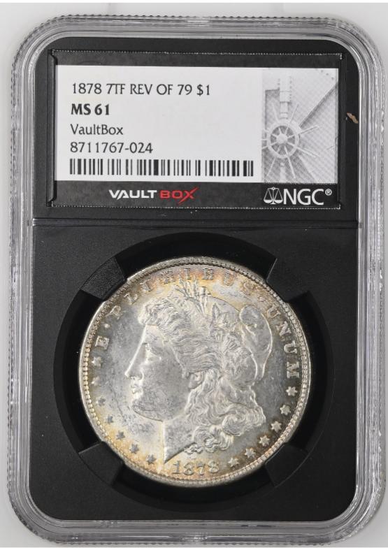1878 7TF REV OF 79 $1 NGC MS61 FRONT