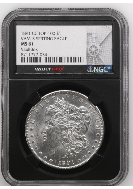 1891-CC TOP-100 $1 VAM-3 SPITTING EAGLE NGC MS61 FRONT
