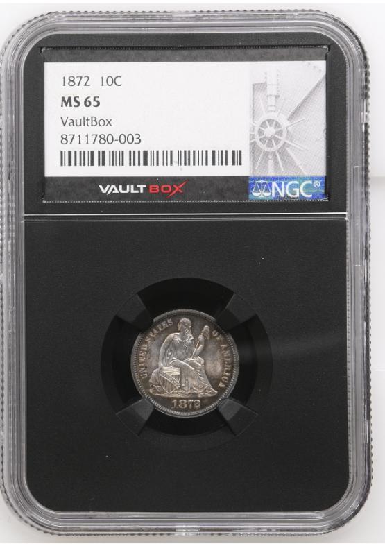 1872 10C NGC MS65 FRONT