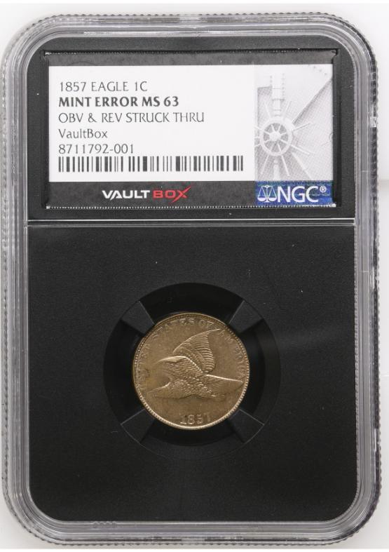 1857 EAGLE 1C OBV & REV STRUCK THRU NGC MINTERRORMS63 FRONT