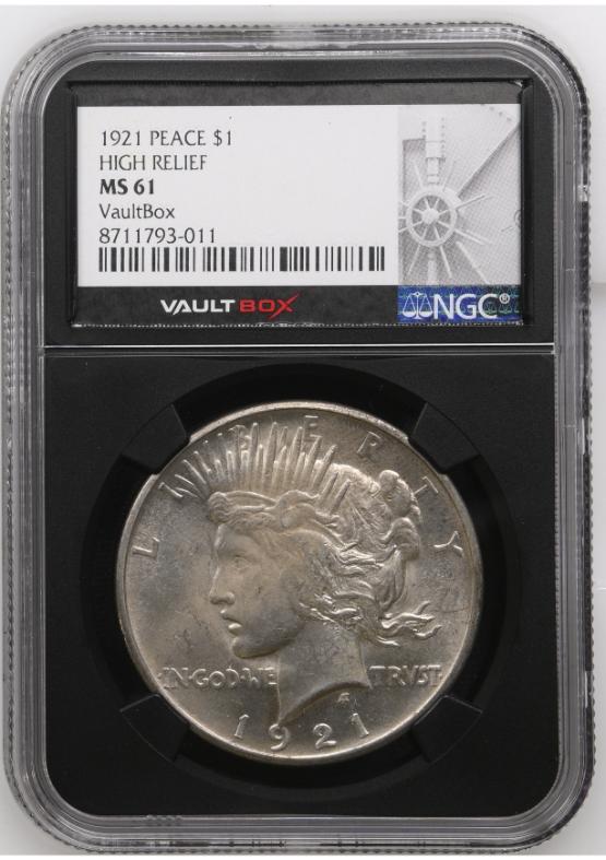 1921 PEACE $1 HIGH RELIEF NGC MS61 FRONT