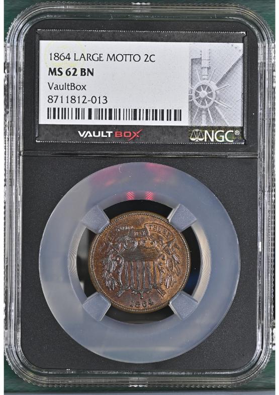 1864 LARGE MOTTO 2C NGC MS62BN FRONT