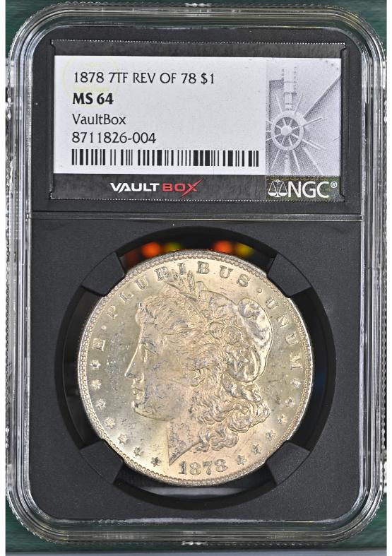 1878 7TF REV OF 78 $1 NGC MS64 FRONT