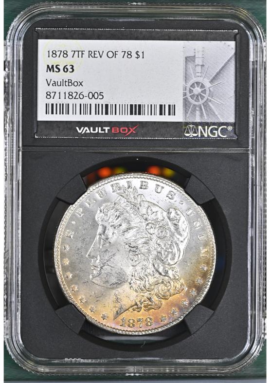 1878 7TF REV OF 78 $1 NGC MS63 FRONT