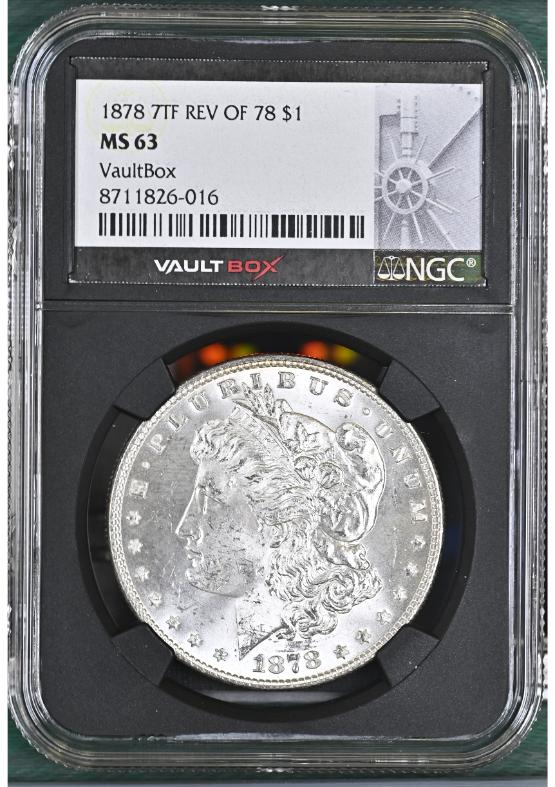 1878 7TF REV OF 78 $1 NGC MS63 FRONT