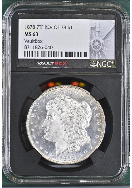 1878 7TF REV OF 78 $1 NGC MS63 FRONT
