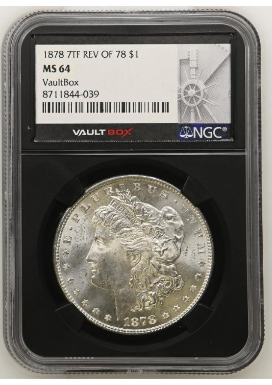 1878 7TF REV OF 78 $1 NGC MS64 FRONT