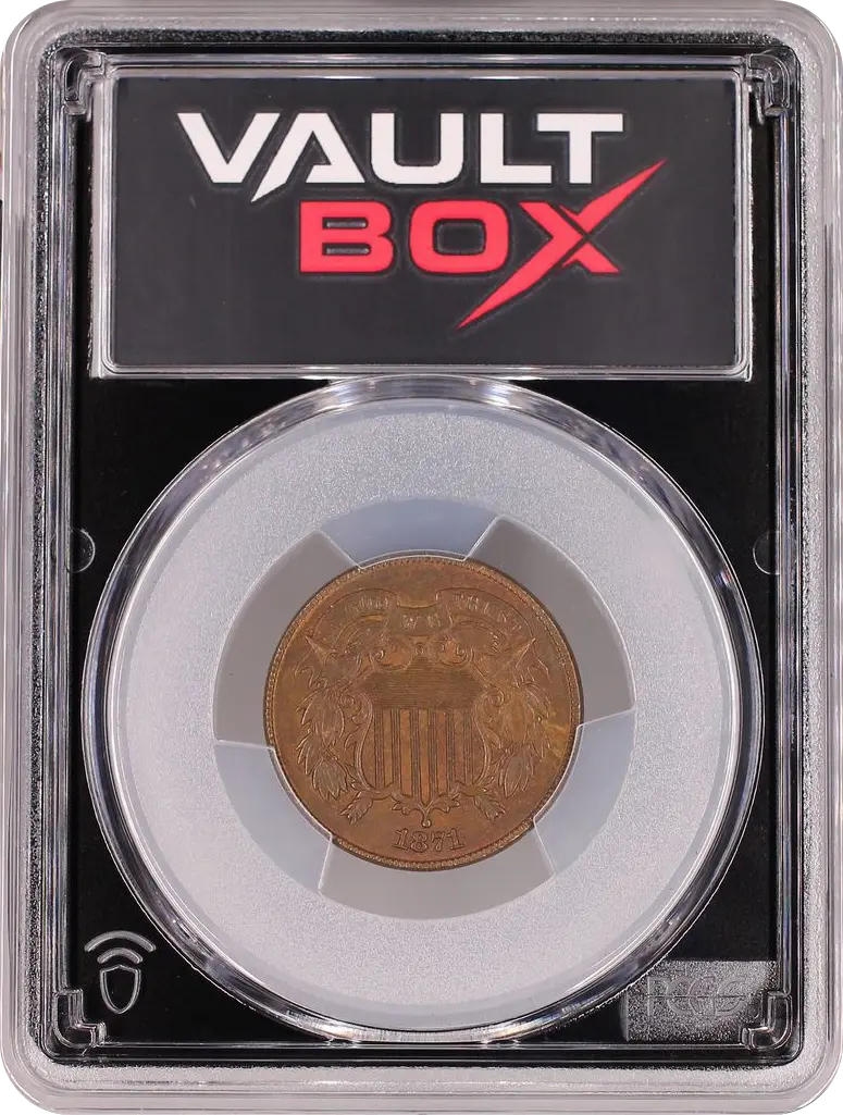 1871 2C PCGS MS62BN FRONT